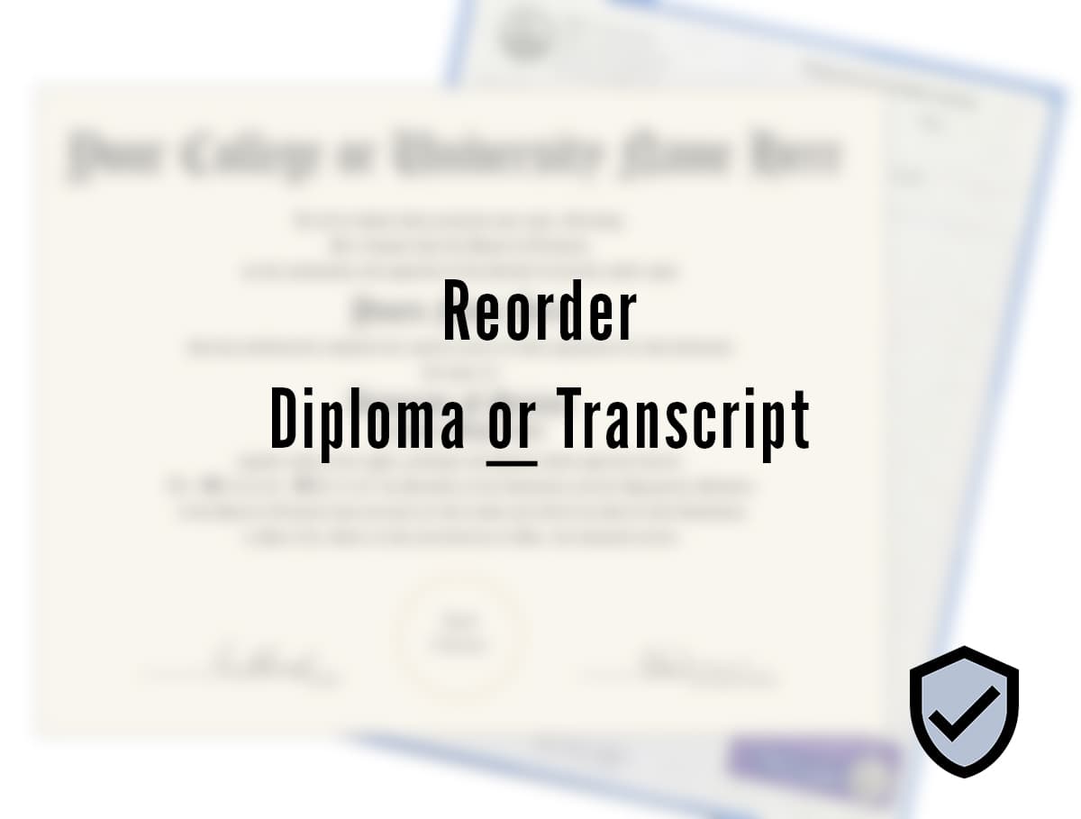   Re-Order Diploma or Transcript