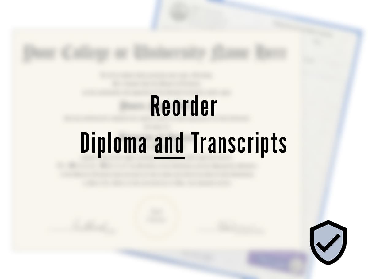 Reorder a previous Diploma and Transcript order
